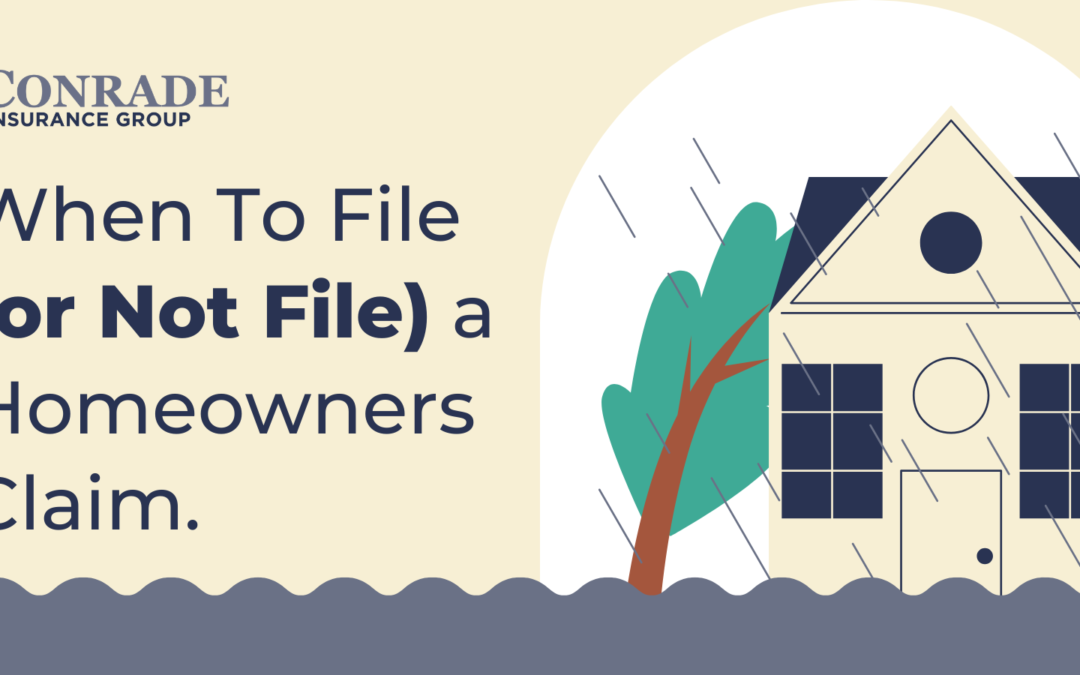 When To File (or Not File) a Homeowners Claim