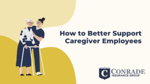 Employee benefit consulting can help you better support caregiver employees