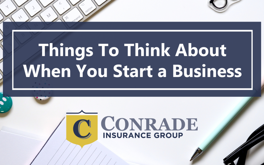 Things To Think About When You Start a Business