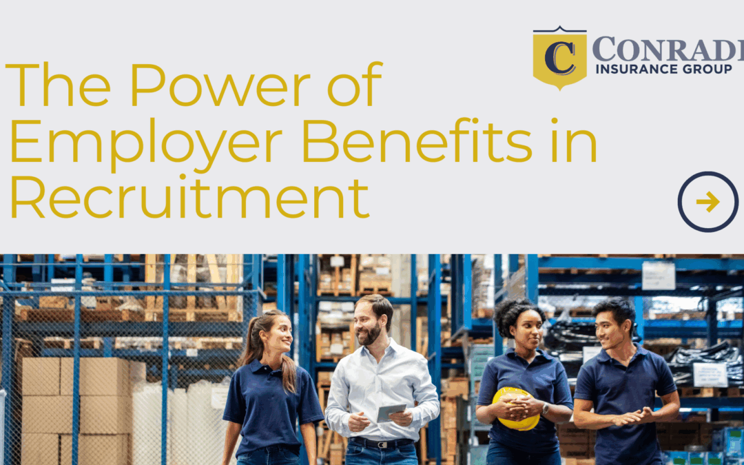 Employer benefits - the power of employer benefits in recruitment.