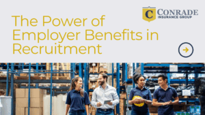 Employer benefits - the power of employer benefits in recruitment.