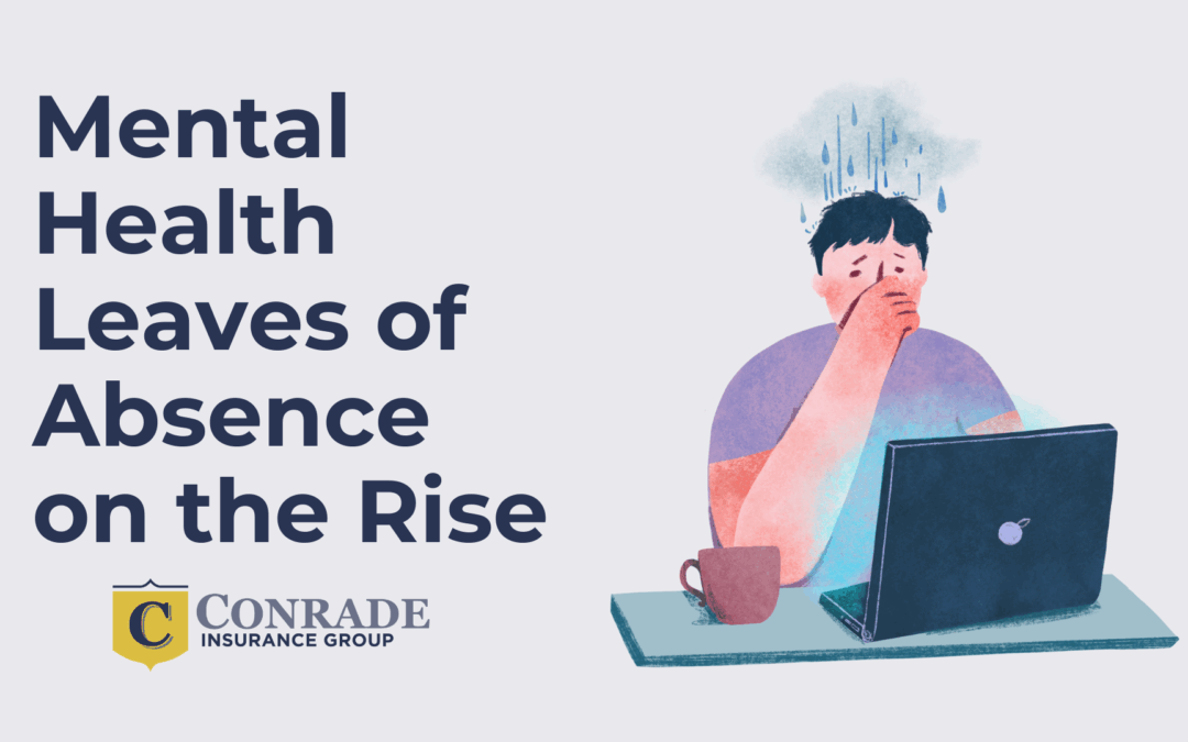 Mental health leaves of absence on the rise. mental health insurance
