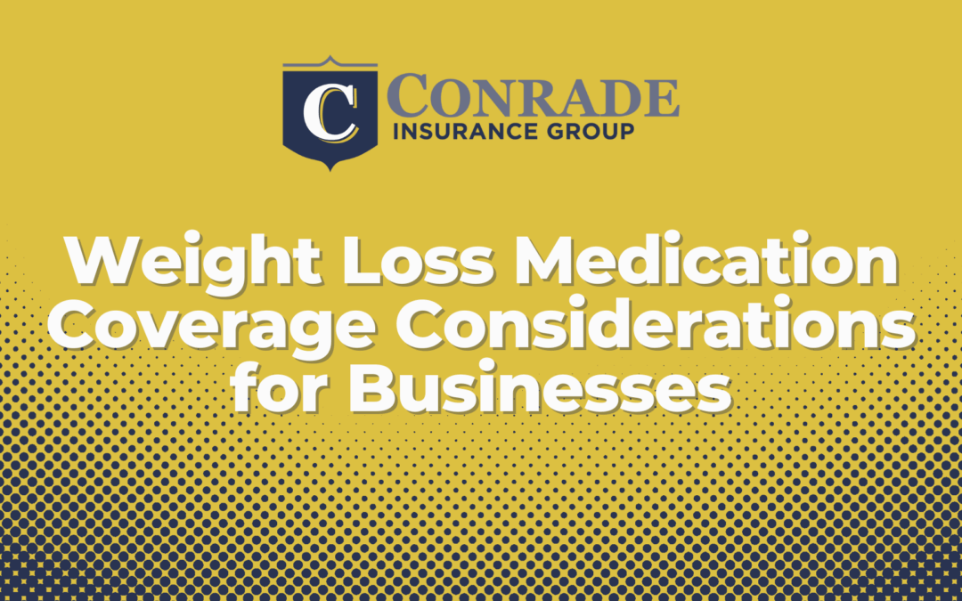 Weight Loss Medication Coverage Considerations for Businesses